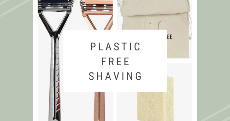 How to Reduce Plastic in Your Shaving Routine